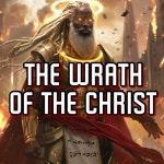 The Wrath of the Christ | Podcast on Spotify The Wrath of the Christ