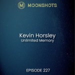 Improve Your Memory and Learning with the 4Cs. Unlimited Memory by Kevin Horsley - Moonshots Podcast: Superstar mindsets and... 