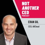 십육길(16-Gil) | Navigating Global Business Challenges - Eran Gil - Not Another CEO Podcast - Episode #16 - Not Another CEO Podcast | Podcast on...