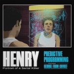 Henry: Portrait of a Serial Killer (Pt. 1): Lucas Abridged ft. George From CAVDEF - Predictive Programming | Podcast on Spotify... 