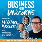 Episode 395: 3 Most Common HR Questions: ANSWERED with Ben Pickard - Gym Business - Business for Unicorns Podcast | Podcast on... 