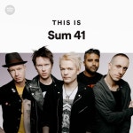 This Is Sum 41 | Spotify Playlist This Is Sum 41
