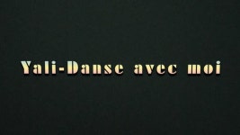 Ma belle - Yali: 노래 가사, 뮤직 비디오 및 콘서트