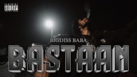 Bastaan - BIGDISS BABA & LGHT: 노래 가사, 뮤직 비디오 및 콘서트