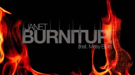 Burnitup! - Janet Jackson Feat. Missy Elliott | Shazam