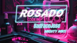 Rosado - Badfacejose & Mighty Mike: 노래 가사, 뮤직 비디오 및 콘서트