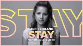 Stay - Annie LeBlanc | Shazam Stay - Annie LeBlanc