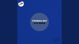 4th Wave - Thomas Ray | Shazam 4th Wave - Thomas Ray