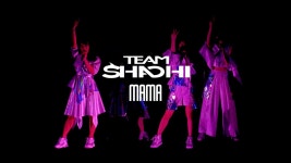 MAMA - TEAM SHACHI: 노래 가사, 뮤직 비디오 및 콘서트