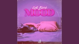Mood - Kofi Black | Shazam Mood - Kofi Black