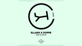 Love To Last - Sllash & Doppe | Shazam Love To Last - Sllash & Doppe