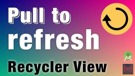 Pull to Refresh in Recycler View | Android - YouTube Pull to Refresh in Recycler View | Android