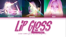 Lip Gloss - XUM: Song Lyrics, Music Videos & Concerts