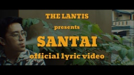 Santai - The Lantis: Song Lyrics, Music Videos & Concerts