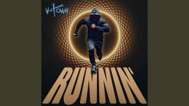 Runnin - V-Town: 노래 가사, 뮤직 비디오 및 콘서트
