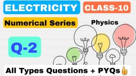 CLASS-10 Electricity [Q-2 ] Numerical Series + PYQs - YouTube CLASS-10 Electricity [Q-2 ] Numerical Series + PYQs