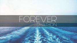 Forever - DYATHON | Shazam Forever - DYATHON