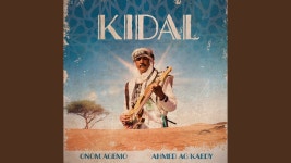 Kidal - Onom Agemo and The Disco Jumpers, Ahmed Ag Kaedy | Shazam Kidal - Onom Agemo and The Disco Jumpers, Ahmed Ag Kaedy