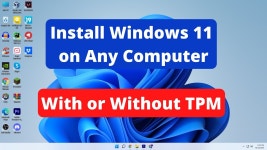 Install Windows 11 Easily on Any Computer | With or Without TPM... Windows 11 Easily on Any Computer | With or Without TPM... 
