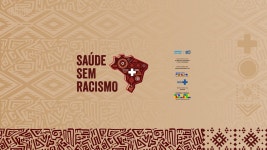 Saúde Sem Racismo: dialogando com os movimentos sociais - YouTube Saúde Sem Racismo: dialogando com os movimentos sociais