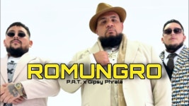 Romungro (feat. Gipsy Phrala) - P.A.T.: 노래 가사, 뮤직 비디오 및 콘서트