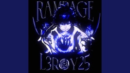 Rampage - L3roy25: Song Lyrics, Music Videos & Concerts