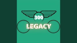 300 - Legacy: Song Lyrics, Music Videos & Concerts