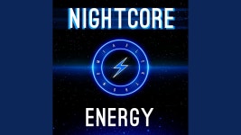 Energy - Elektronomia Nightcore: Song Lyrics, Music Videos & Concerts