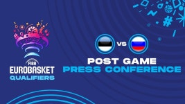 Estonia v Russia - Press Conference - FIBA EuroBasket 2022 Qualifiers - FIBA.basketball