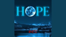 Hope - Drs | Shazam Hope - Drs