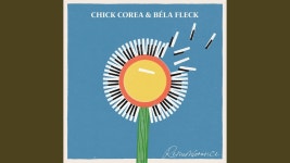 Enut Nital - Chick Corea & Béla Fleck: Song Lyrics, Music Videos & Concerts