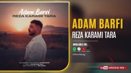 Adam Barfi - Reza Karami Tara: 노래 가사, 뮤직 비디오 및 콘서트