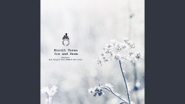 Ice and Snow (Red Wing Remix) - Kirill Torno: Song Lyrics, Music Videos & Concerts