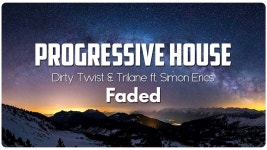 Faded - Dirty Twist & Trilane Feat. Simon Erics | Shazam Faded - Dirty Twist & Trilane Feat. Simon Erics