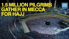 1.5 Million Pilgrims Gather In Mecca For Hajj | Dawn News English - DAWN.COM 1.5 Million Pilgrims Gather In Mecca For Hajj | Dawn... 