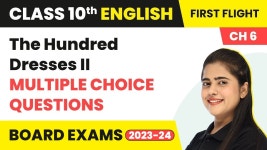 First Flight: The Hundred Dresses II MCQ (100 Solved) | Class 10 English Chapter 6 (2022-23) - YouTube First Flight: The Hundred... 