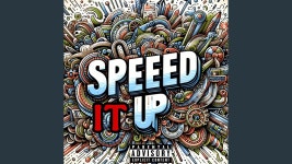 SPEED IT UP - 900 Entertainment: Song Lyrics, Music Videos & Concerts