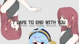 【#単発】言語を紡ぐ物語…7days to end with you【空色とと... 言語を紡ぐ物語…7days to end with you【空色とと/Vtuber】