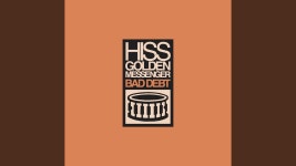 Bad Debt - Hiss Golden Messenger | Shazam Bad Debt - Hiss Golden Messenger