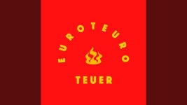 Teuer - Euroteuro | Shazam Teuer - Euroteuro