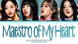 Maestro of my heart 외국에서 완전 난리네요 - 키스오브라이프(KISS OF LIFE) 마이너 갤러리