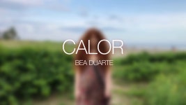 Calor - Bea Duarte | Shazam Calor - Bea Duarte