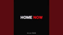 Home Now - Hilla Peer: 노래 가사, 뮤직 비디오 및 콘서트