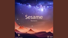 Sesame - Mechanism: 노래 가사, 뮤직 비디오 및 콘서트