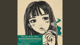 in the mist - Loom room: 노래 가사, 뮤직 비디오 및 콘서트