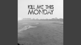 Gravity - Kill Me This Monday | Shazam Gravity - Kill Me This Monday