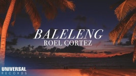 Baleleng - Roel Cortez: Song Lyrics, Music Videos & Concerts