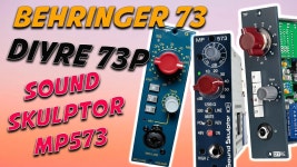 베링거 73 VS DIYRE 73p & 사운드스컬프터 MP573 - 1073... 73 VS DIYRE 73p & SoundSkulptor MP573 - 1073 Preamp Shootout and Review