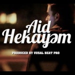 Stream AiD - Hekayəm by AiD Vecsiz | Listen online for free on SoundCloud AiD - Hekayəm