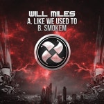Stream Will Miles - Like We Used To by DJ Kenny Ken | Listen online for free on SoundCloud Will Miles - Like We Used To